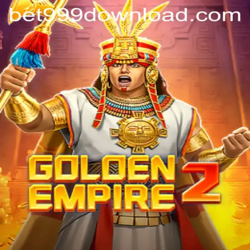 Exploring the Fascinating World of GoldenEmpire2 with bet999
