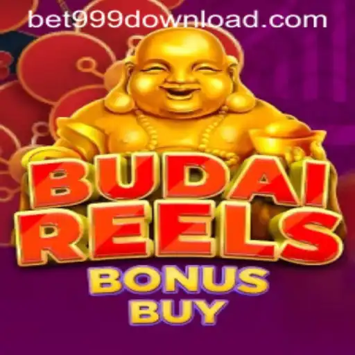Exploring BudaiReelsBonusBuy and Bet999