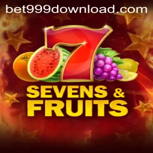 The Allure of Sevens&Fruits